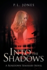 Image for Into the Shadows