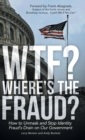 Image for WTF? Where&#39;s the Fraud?