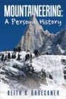 Image for Mountaineering: a Personal History