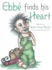 Image for Ebbe Finds His Heart