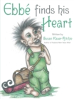 Image for Ebbe Finds His Heart