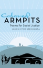 Image for Colored Armpits: Poems for Social Justice