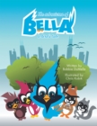 Image for Adventures of Bella: A Bird&#39;S Tale