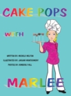 Image for Cake Pops with Marlee