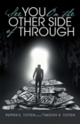 Image for See You on the Other Side of Through