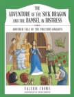 Image for Adventure of the Sick Dragon and the Damsel in Distress: Another Tale of the Precious Knights