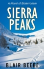 Image for Sierra Peaks : A Novel of Bioterrorism