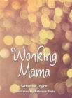 Image for Working Mama