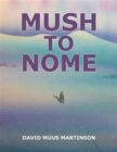 Image for Mush to Nome