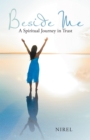 Image for Beside Me: A Spiritual Journey in Trust.