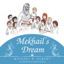 Image for Mekhail&#39;s Dream