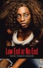 Image for Low End or No End