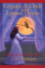Image for Gypsies and Owls and Lemon Twists