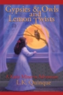 Image for Gypsies and Owls and Lemon Twists: A Katie Minerva Adventure