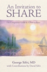 Image for Invitation to Share: The Companion Guide to a Path to Peace