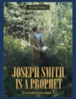 Image for Joseph Smith Is a Prophet