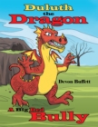 Image for Duluth the Dragon: A Big Red Bully