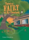 Image for There&#39;s a Fairy at My Preschool