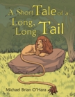 Image for A Short Tale of a Long, Long Tail