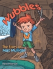 Image for Wubbles: The Story of Max Mulligan