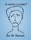 Image for Is Lenny a Loser?