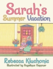 Image for Sarah&#39;S Summer Vacation