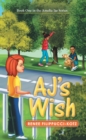 Image for Aj&#39;S Wish : Book One