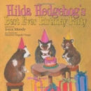 Image for Hilda Hedgehog&#39;s Best Ever Birthday Party