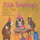 Image for Hilda Hedgehog&#39;S Best Ever Birthday Party