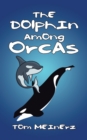 Image for Dolphin Among Orcas