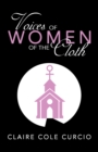 Image for Voices of Women of the Cloth