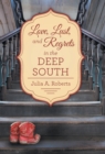 Image for Love, Lust, and Regrets in the Deep South