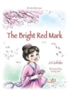 Image for The Bright Red Mark