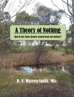 Image for A Theory of Nothing