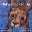 Image for Joryn Looked Up.