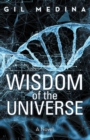 Image for Wisdom of the Universe: A Novel