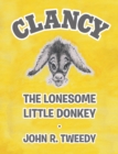 Image for Clancy the Lonesome Little Donkey