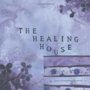 Image for The Healing House