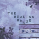 Image for Healing House