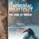 Image for Universal Draught: The Book of Dreams