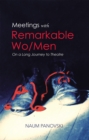 Image for Meetings With Remarkable Wo/men: On a Long Journey to Theatre