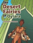Image for The Desert Fairies of Oylara