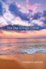 Image for Day Always Comes