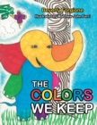 Image for Colors We Keep
