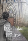 Image for Nicholas Gilroy : Our Lady and the Guardian