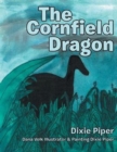 Image for The Cornfield Dragon
