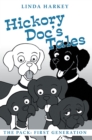Image for Hickory Doc&#39;S Tales: The Pack: First Generation