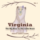 Image for Virginia : The Big Bear vs. The Little Bears