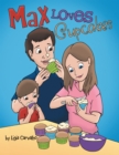 Image for Max Loves Cupcakes