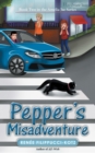 Image for Pepper&#39;S Misadventure: Book Two in the Amelia Jae Series